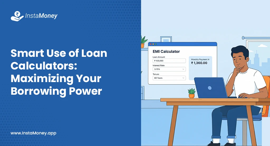 Smart Use of Loan Calculators