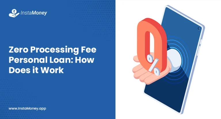 Zero Processing Fee Personal Loan